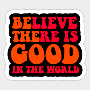 Be the Good Sticker